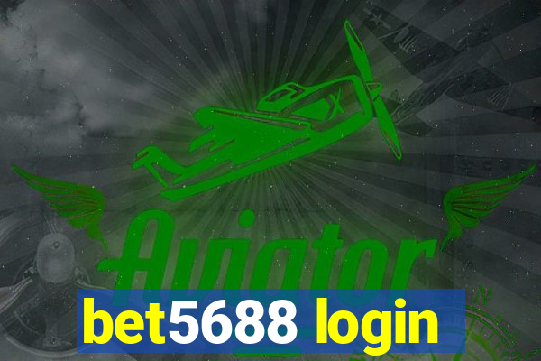 bet5688 login
